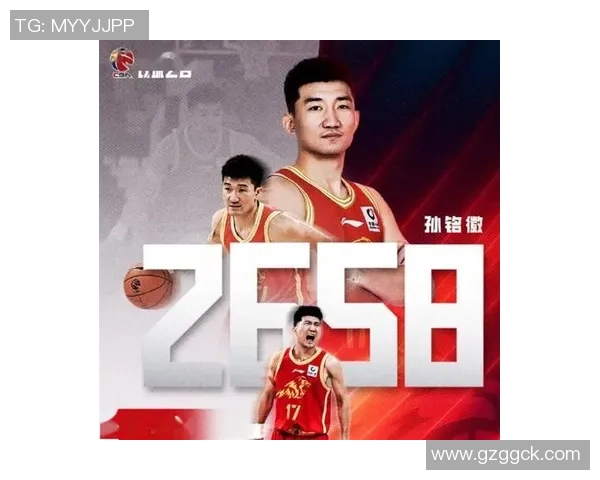 孙铭徽表现出色，联赛打出三双高效助攻率称霸球场